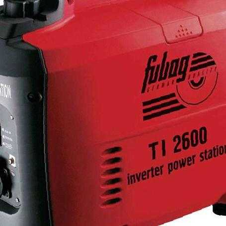 Fubag ti 2600: максимальная мощность и другие характеристики бензинового генератора, видео и фото